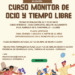 La Oliva lanza la nueva edición del Curso de Monitores/as de Ocio y Tiempo Libre