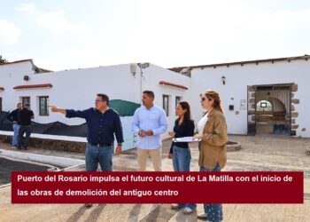 Puerto del Rosario impulsa el futuro cultural de La Matilla con el inicio de las obras de demolición del antiguo centro