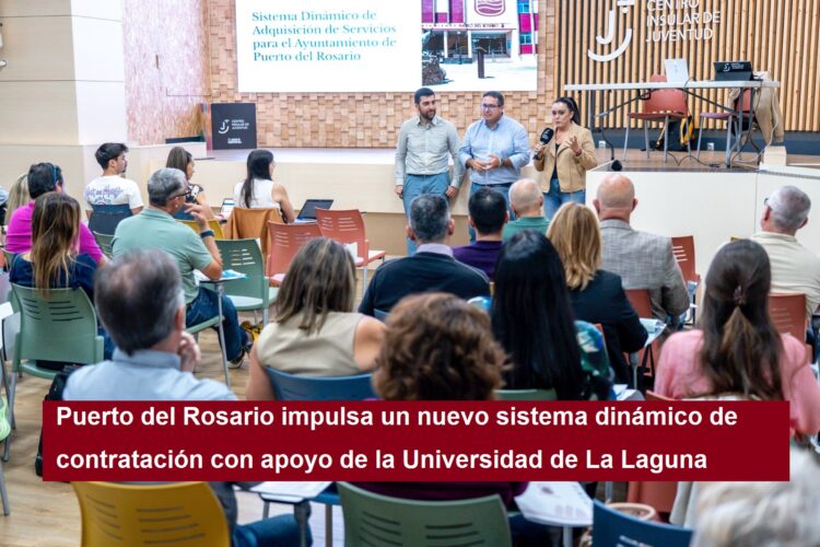 Puerto del Rosario impulsa un nuevo sistema dinámico de contratación con apoyo de la Universidad de La Laguna