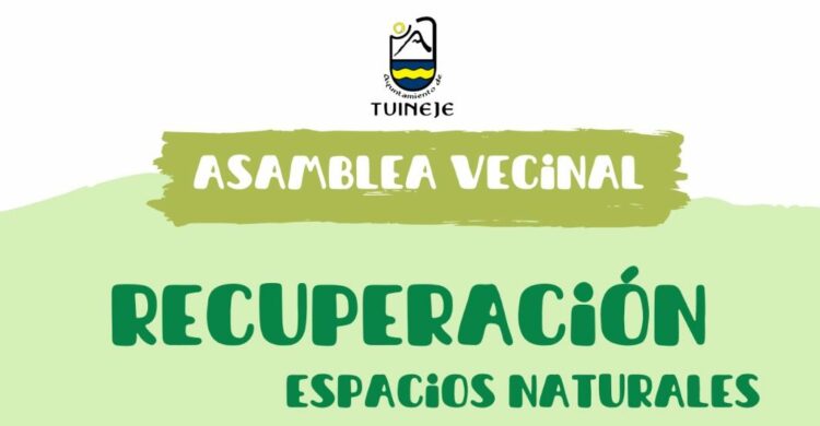 Tuineje impulsa la recuperación de espacios naturales con la participación ciudadana