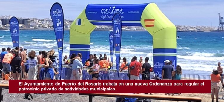 El Ayuntamiento de Puerto del Rosario trabaja en una nueva Ordenanza para regular el patrocinio privado de actividades municipales