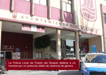 Die örtliche Polizei von Puerto del Rosario nimmt einen Mann wegen eines mutmaßlichen Verbrechens der geschlechtsspezifischen Gewalt fest.