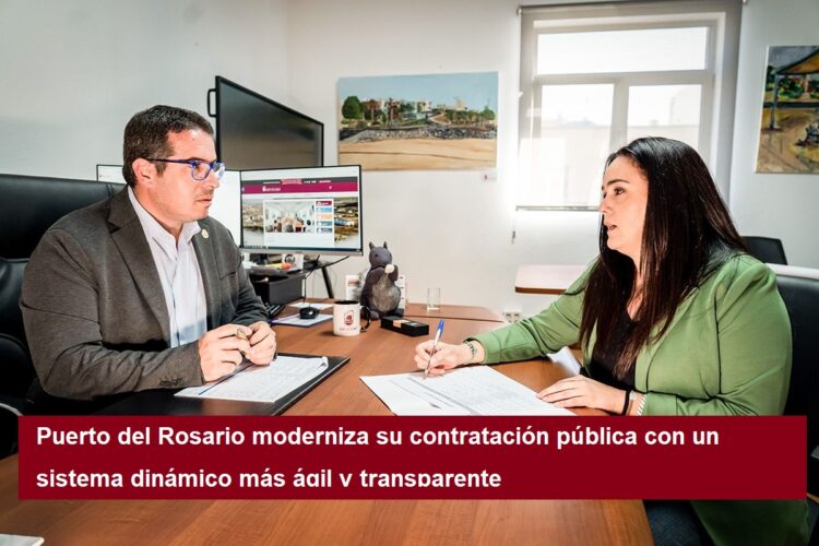 Puerto del Rosario modernizes its public procurement with a more agile and transparent dynamic system.