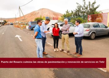 Puerto del Rosario culmina las obras de pavimentación y renovación de servicios en Tetir
