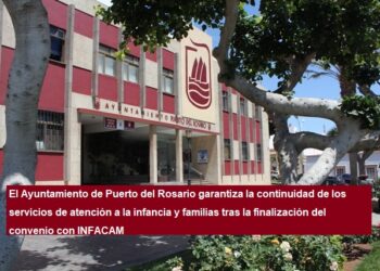 El Ayuntamiento de Puerto del Rosario garantiza la continuidad de los servicios de atención a la infancia y familias tras la finalización del convenio con INFACAM