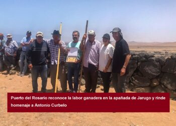Puerto del Rosario würdigt die Arbeit der Viehzüchter in der Apañada von Jarugo und ehrt Antonio Curbelo.