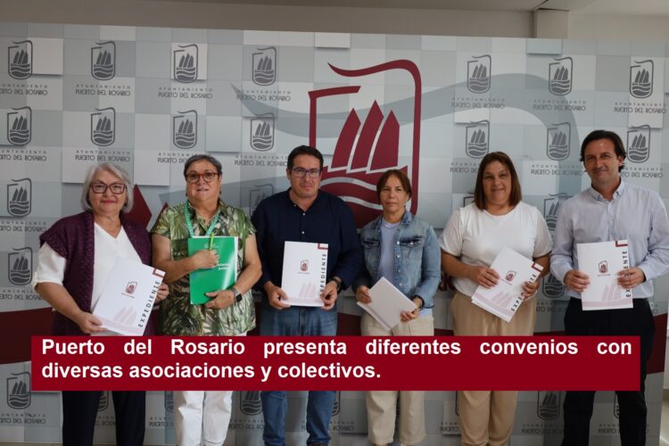 Puerto del Rosario presenta diferentes convenios con diversas asociaciones y colectivos.