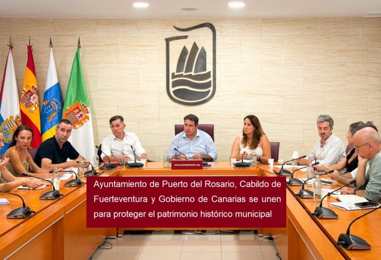 Die Stadtverwaltung von Puerto del Rosario, die Inselregierung von Fuerteventura und die Kanarische Regierung setzen sich gemeinsam für den Schutz des historischen Erbes der Gemeinde ein.