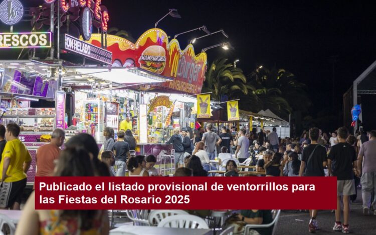 Publicado el listado provisional de ventorrillos para las Fiestas del Rosario 2025