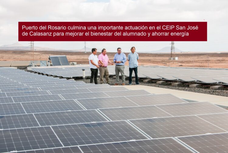 Puerto del Rosario culmina una importante actuación en el CEIP San José de Calasanz para mejorar el bienestar del alumnado y ahorrar energía 