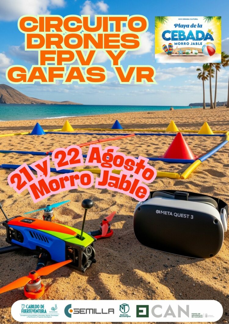 El Cabildo lleva la tecnología más vanguardista a la XXXI Semana Cultural de Playa de la Cebada con un circuito de drones FPV y realidad virtual