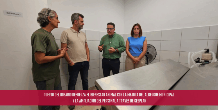 Puerto del Rosario refuerza el bienestar animal con la mejora del Albergue Municipal y la ampliación del personal a través de GESPLAN