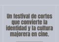 El plazo para presentarse al Festival de Cortometrajes de FFC continúa abierto hasta el 14 de noviembre