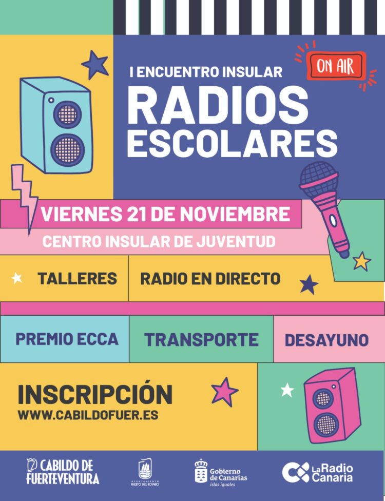 El Cabildo impulsa la creatividad del alumnado majorero con el I Encuentro Insular de Radios Escolares