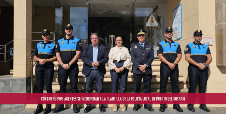 Cuatro nuevos agentes se incorporan a la plantilla de la Policía Local de Puerto del Rosario