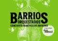 Barrios Orquestados celebra este domingo en Puerto del Rosario su concierto benéfico de invierno