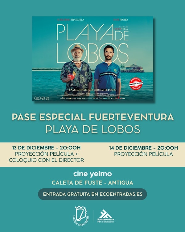 La película ‘Playa de Lobos’ tendrá dos pases especiales en la isla gracias a Fuerteventura Film Commission