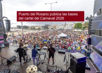 Puerto del Rosario publica las bases del cartel del Carnaval 2026