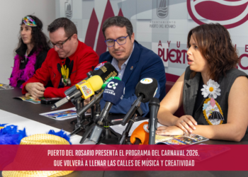 Puerto del Rosario presenta el programa del Carnaval 2026, que volverá a llenar las calles de música y creatividad