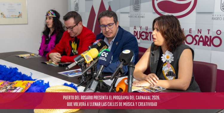 Puerto del Rosario presenta el programa del Carnaval 2026, que volverá a llenar las calles de música y creatividad
