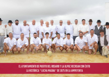 El Ayuntamiento de Puerto del Rosario y la ULPGC recrean con éxito la histórica “Lucha Magna” de 1875 en La Ampuyenta