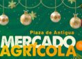 Mercado Agrícola de Antigua en el primer domingo de mes y de año