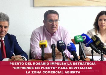 Puerto del Rosario impulsa la estrategia “Emprende en Puerto” para revitalizar la Zona Comercial Abierta