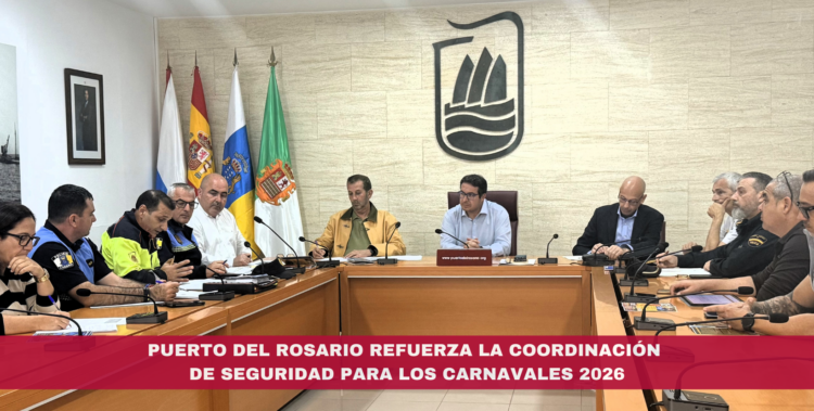 Puerto del Rosario refuerza la coordinación de seguridad para los Carnavales 2026