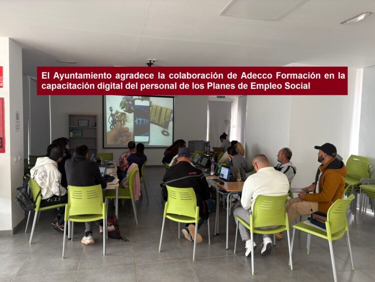El Ayuntamiento de Puerto del Rosario agradece la colaboración de Adecco Formación en la capacitación digital del personal de los Planes de Empleo Social