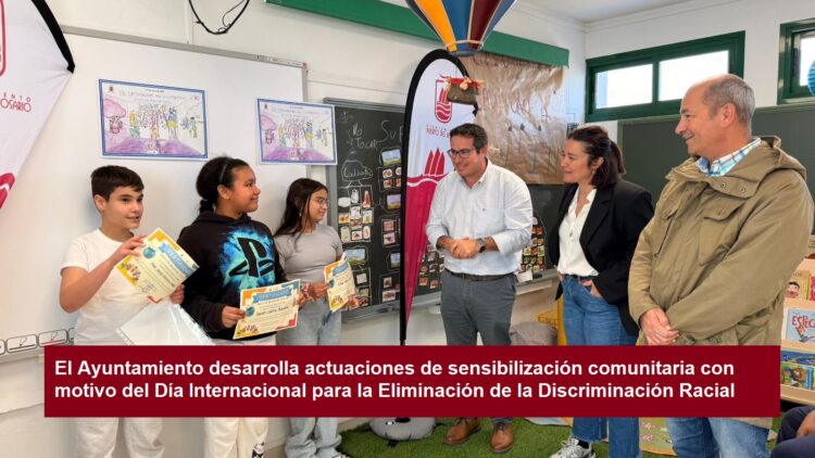 El Ayuntamiento desarrolla actuaciones de sensibilización comunitaria con motivo del Día Internacional para la Eliminación de la Discriminación Racial
