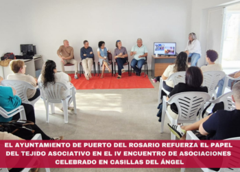 El Ayuntamiento de Puerto del Rosario refuerza el papel del tejido asociativo en el IV Encuentro de Asociaciones celebrado en Casillas del Ángel