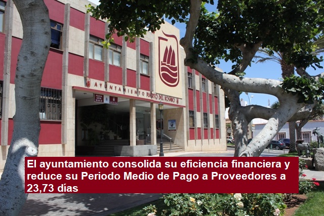 El Ayuntamiento de Puerto del Rosario consolida su eficiencia financiera y reduce su Periodo Medio de Pago a Proveedores a 23,73 días