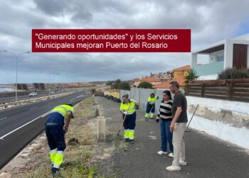 «Generando oportunidades» y los Servicios Municipales mejoran Puerto del Rosario