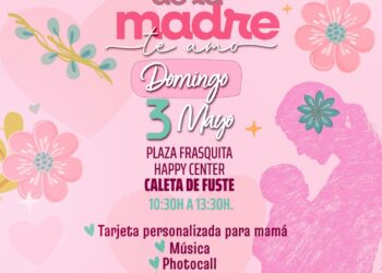 Caleta de Fuste celebra el Día de la Madre con una gran fiesta familiar