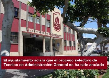 El Ayuntamiento de Puerto del Rosario aclara que el proceso selectivo de Técnico de Administración General no ha sido anulado