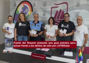 Puerto del Rosario presenta una guía práctica para actuar frente a los delitos de odio por LGTBIfobia