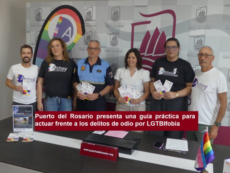 Puerto del Rosario presenta una guía práctica para actuar frente a los delitos de odio por LGTBIfobia