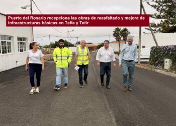 Puerto del Rosario recepciona las obras de reasfaltado y mejora de infraestructuras básicas en Tefía y Tetir