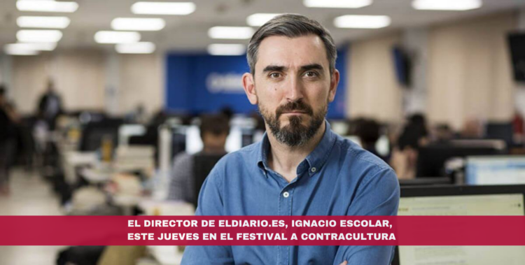 El director de elDiario.es, Ignacio Escolar, este jueves en el Festival A Contracultura