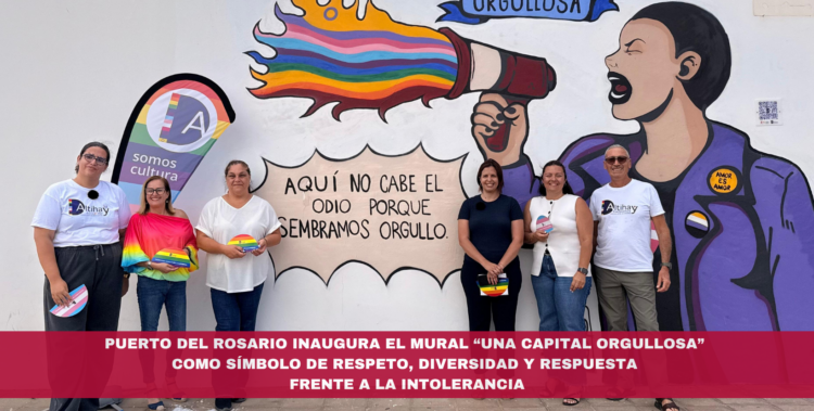Puerto del Rosario inaugura el mural “Una capital orgullosa” como símbolo de respeto, diversidad y respuesta frente a la intolerancia