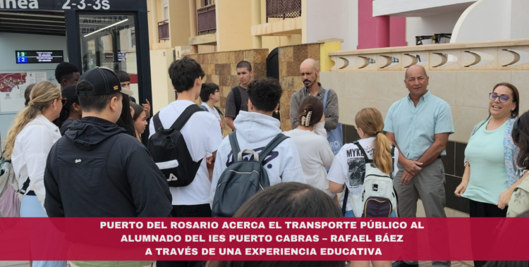 Puerto del Rosario acerca el transporte público al alumnado del IES Puerto Cabras – Rafael Báez a través de una experiencia educativa