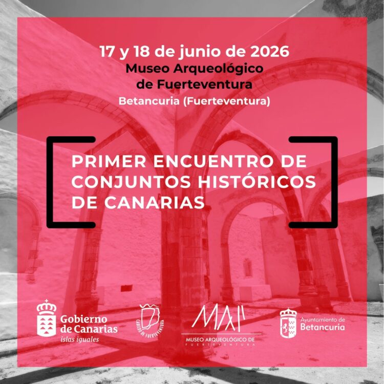 I Encuentro de Conjuntos Históricos de Canarias | Cabildo de Fuerteventura