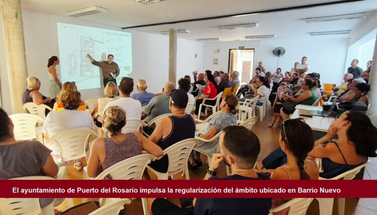 El ayuntamiento de Puerto del Rosario impulsa la regularización del ámbito ubicado en Barrio Nuevo