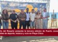 Puerto del Rosario presenta la tercera edición de Puerto Joven con tres días de deporte, música y ocio en Playa Chica