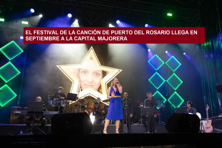 El Festival de la Canción de Puerto del Rosario llega en septiembre a la capital majorera