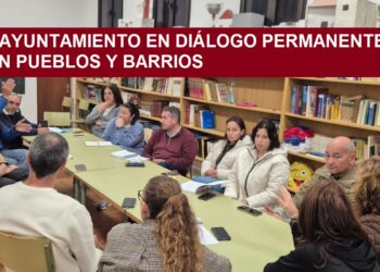 El ayuntamiento refuerza su compromiso con la participación ciudadana a través del diálogo permanente con pueblos y barrios